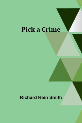 Book cover for Pick a Crime