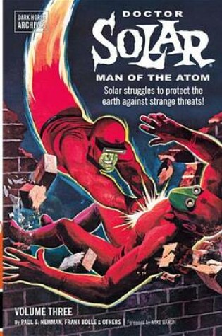 Cover of Doctor Solar, Man of the Atom Archives Volume 3