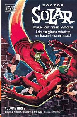 Book cover for Doctor Solar, Man of the Atom Archives Volume 3