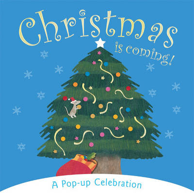 Book cover for Christmas is Coming!