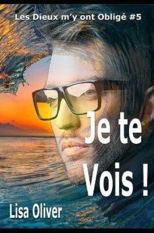 Cover of Je te Vois !
