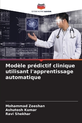 Book cover for Modèle prédictif clinique utilisant l'apprentissage automatique