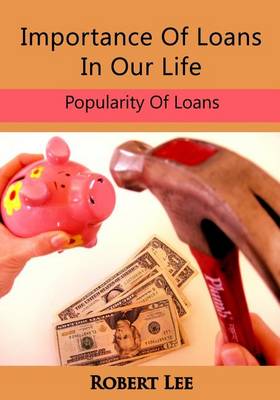 Book cover for Importance of Loans in Our Life