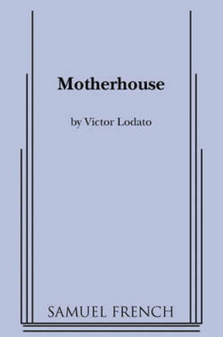 Cover of Motherhouse