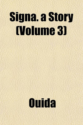 Book cover for Signa. a Story (Volume 3)