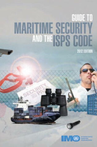 Cover of Guide to maritime security and the ISPS code