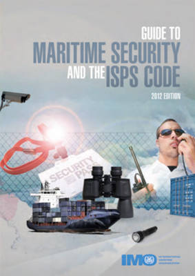 Book cover for Guide to maritime security and the ISPS code