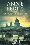 Book cover for Venganza en el Támesis / Revenge in a Cold River