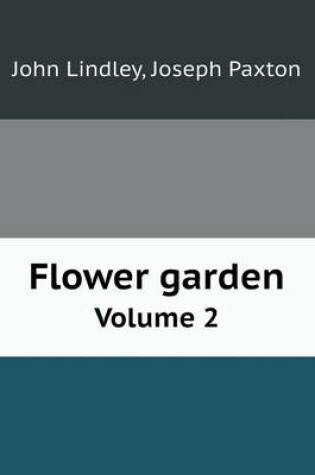 Cover of Flower garden Volume 2