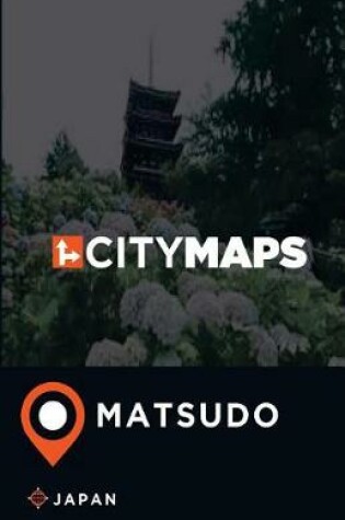 Cover of City Maps Matsudo Japan