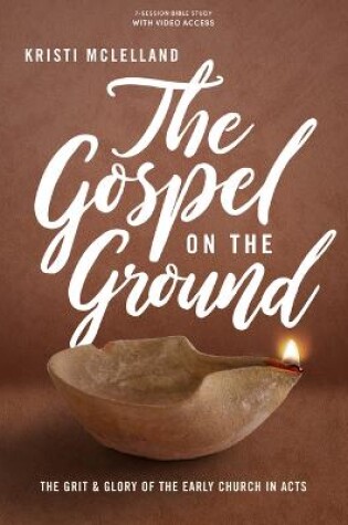 Cover of Gospel on the Ground Bible Study Book, The