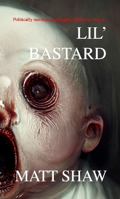 Book cover for Lil' Bastard