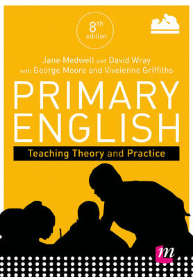 Book cover for Primary English: Teaching Theory and Practice