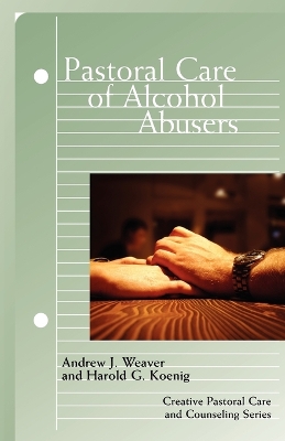 Book cover for Pastoral Care of Alcohol Abusers