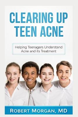 Book cover for Clearing Up Teen Acne