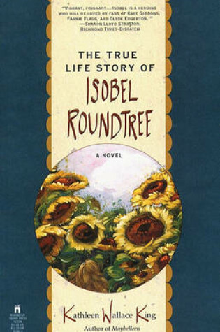 Cover of The True Life Story of Isobel Roundtree