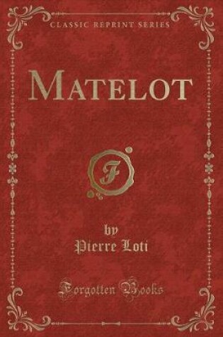 Cover of Matelot (Classic Reprint)