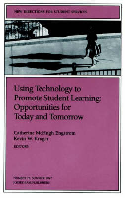 Book cover for Technology Promote Student Learning 78 Rtunities for Today and Tomorrow (Issue 78: New DI Rections for Student Services-SS)