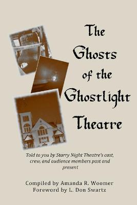 Book cover for The Ghosts of the Ghostlight Theatre