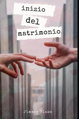 Book cover for Inizio del matrimonio