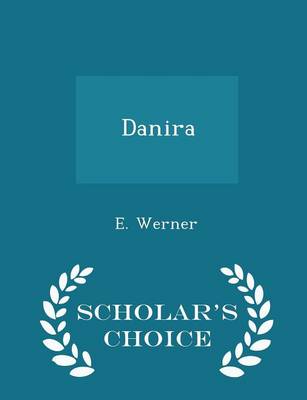 Book cover for Danira - Scholar's Choice Edition