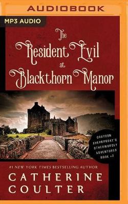 Book cover for The Resident Evil at Blackthorn Manor