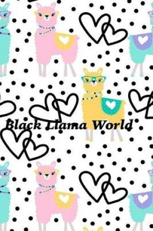 Cover of Black Llama World