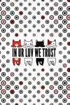 Book cover for In ur luv we trust