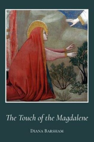 Cover of The Touch of the Magdalene