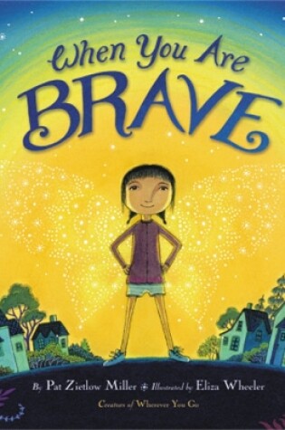 Cover of When You Are Brave