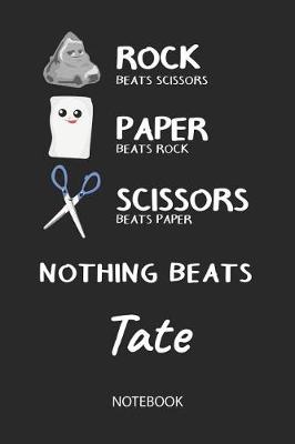 Book cover for Nothing Beats Tate - Notebook