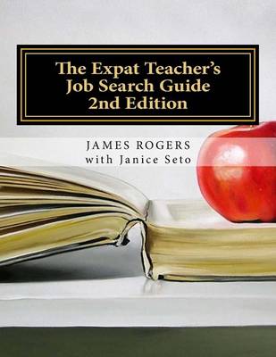 Book cover for The Expat Teacher's Job Search Guide