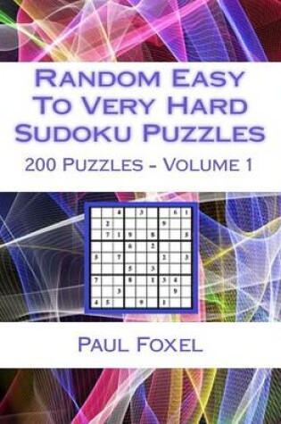 Cover of Random Easy To Very Hard Sudoku Puzzles