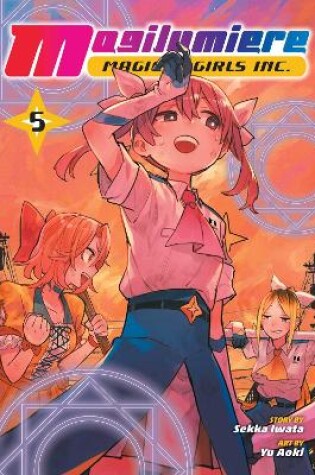 Cover of Magilumiere Magical Girls Inc., Vol. 5