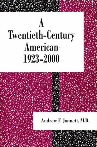 Cover of A Twentieth-Century American 1923-2000