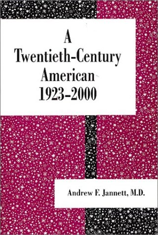 Book cover for A Twentieth-Century American 1923-2000