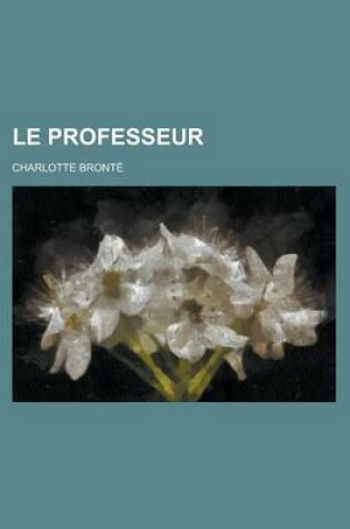 Cover of Le Professeur