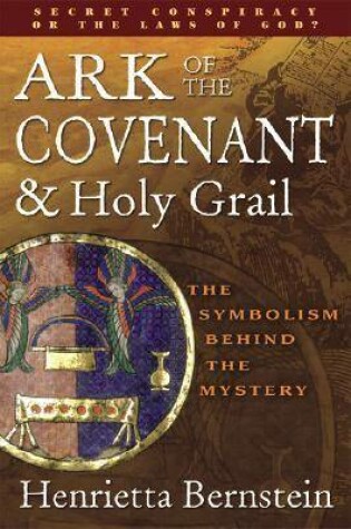 Cover of Ark of the Covenant and Holy Grail