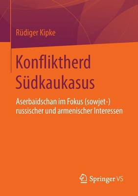 Book cover for Konfliktherd Südkaukasus