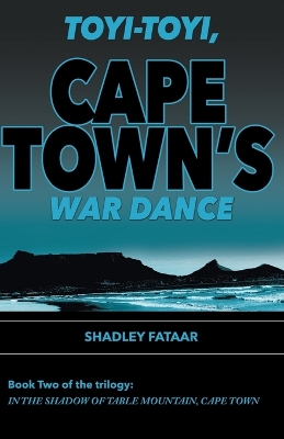 Cover of Toyi-toyi, Cape Town's War Dance