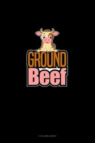 Cover of Ground Beef