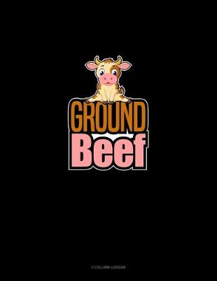 Book cover for Ground Beef