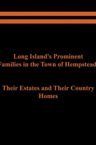 Cover of Long Island's Prominent Families in the Town of Hempstead