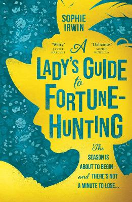 Book cover for A Lady’s Guide to Fortune-Hunting