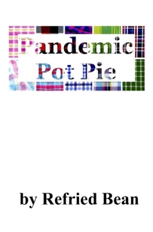 Cover of Pandemic Pot Pie