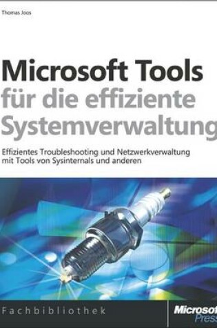 Cover of Microsoft-Tools Fur Die Effiziente Systemverwaltung