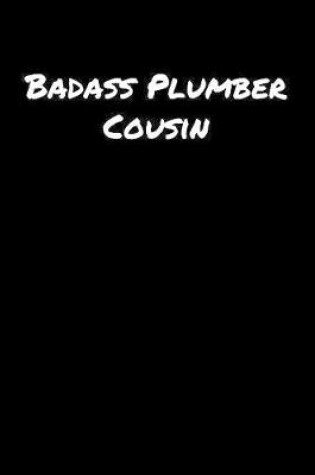 Cover of Badass Plumber Cousin