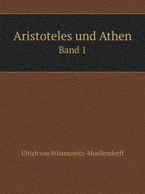 Book cover for Aristoteles und Athen Band 1