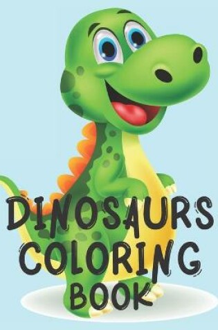 Cover of Dinosaurs Coloring Book