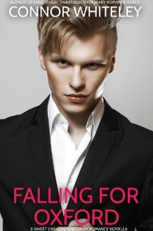 Cover of Falling For Oxford